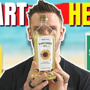 NEVER Eat These Seed Oils - Ranked WORST to BEST