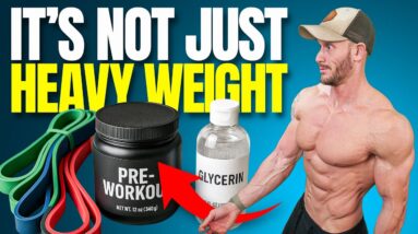 The 6 Different Ways to Build Muscle (NOT Just Heavy Weights)
